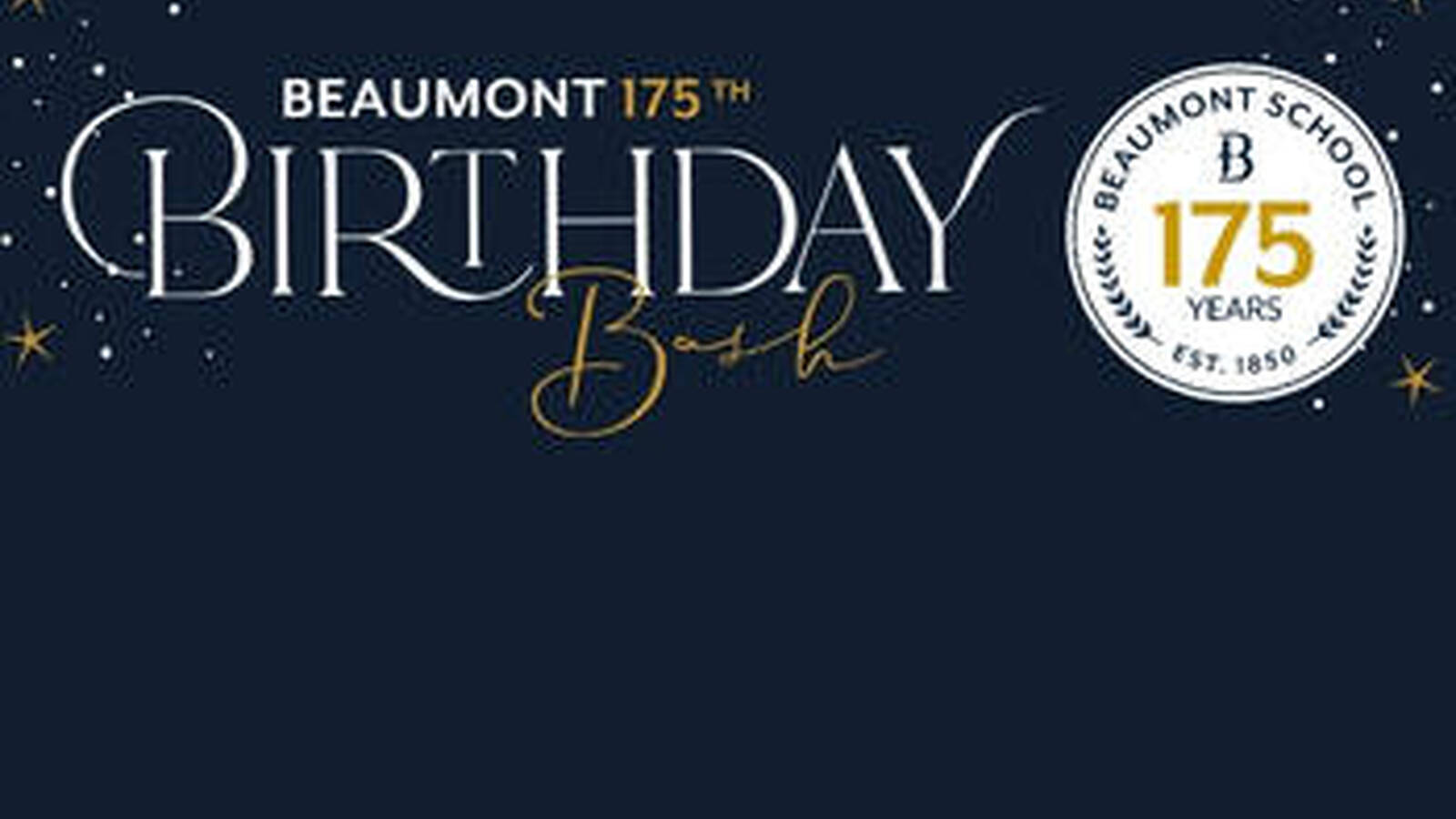 Beaumont 175th Birthday Bash