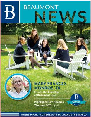 Beaumont News Summer/Fall 2021: Mary Frances Monroe '76 Invests Her Expertise at Beaumont