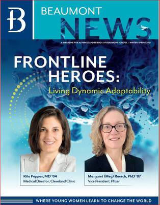 Beaumont News Winter/Spring 2021: Frontline Heroes Living Dynamic Adaptability