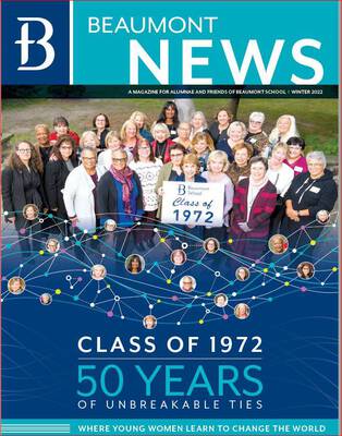 Beaumont News Winter 2022: Class of 1972, 50 Years of Unbreakable Ties